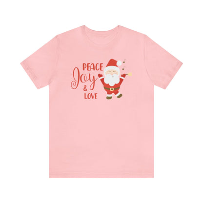 Peace, Joy and Love Santa Shirt, Santa Claus Shirt, Christmas Shirt, Xmas Shirt, Holiday Shirt, Merry Shirt, Festive Shirt, Merry Christmas