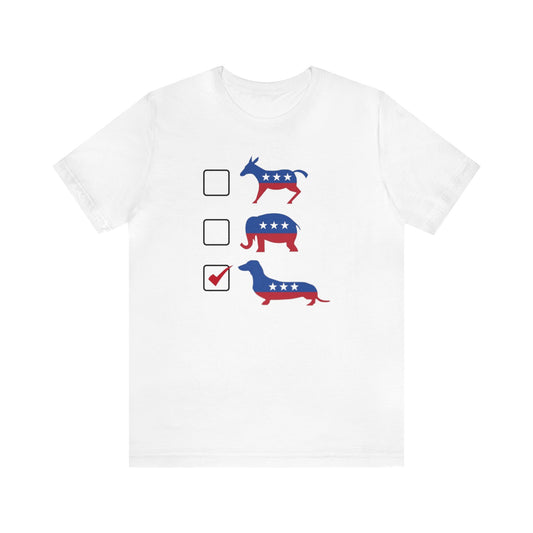 Vote For Weiner Dogs Shirt, Weiner Dog Voting Shirt, Election Shirt, Republican Shirt, Democrat Shirt, Dachshund Shirt, Political Shirt, Dog