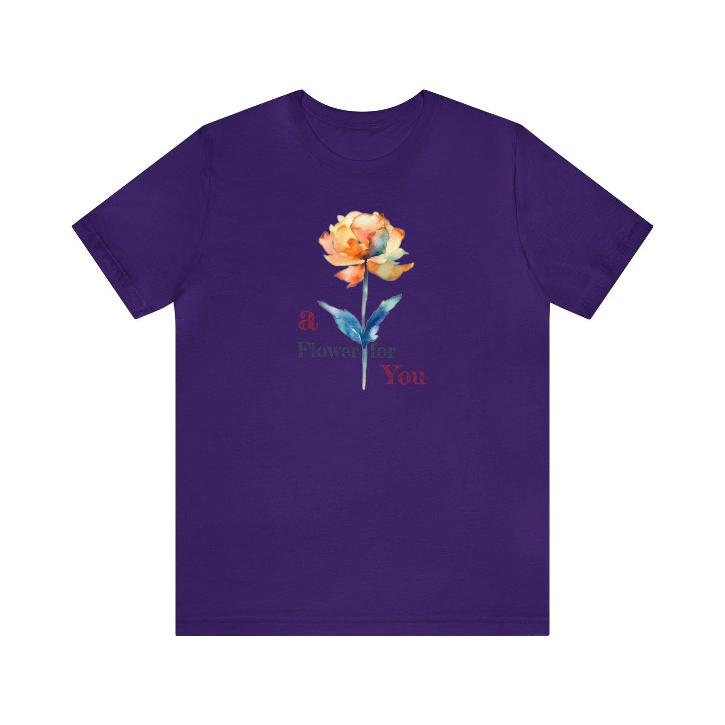 a Flower for You, Wildflower T-Shirt, Flower Shirt, Plant Lover Shirt, Floral Shirt, Wildflower, Womens Gift, Gift for Her, Girlfriend Gift