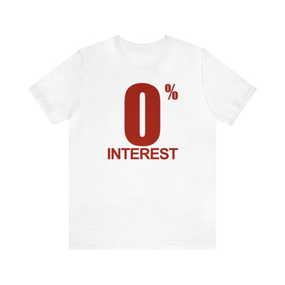 O% Interest Shirt, Meme Shirt, Workout Shirt, Funny Shirt, Fitness Gym Shirt, Funny Gym Top, Muscle Shirt, O Percent Interest, Lifting Shirt