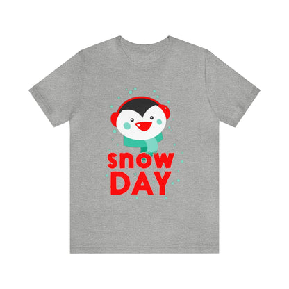 Snow Day Shirt, Penguin Shirt, No School Shirt, Christmas Shirt, Holiday Shirt, Merry Shirt, Festive Shirt, Christmas Gift, Winter Tee