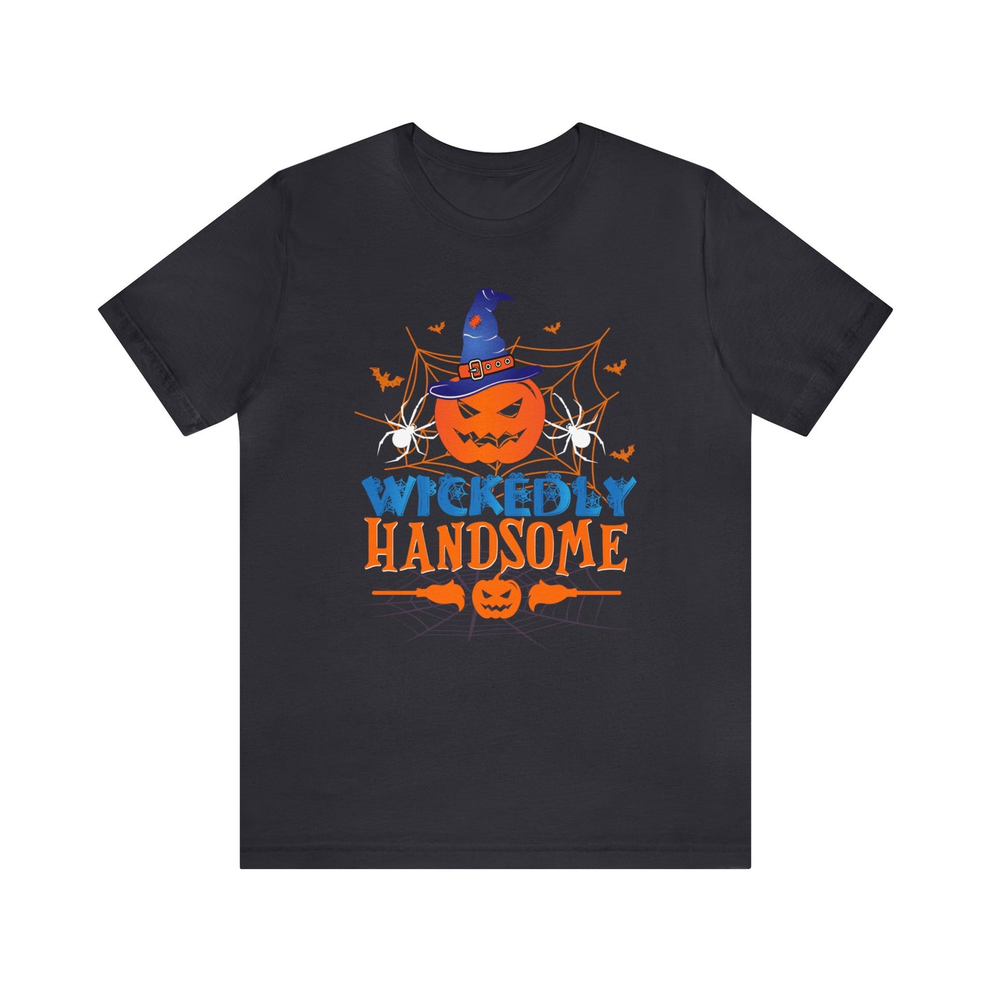 Wickedly Handsome Halloween Shirt, Halloween Shirt, Funny Witch Shirt, Funny Halloween Shirt, Spooky T, Pumpkin Witch With Broom, Spider Tee