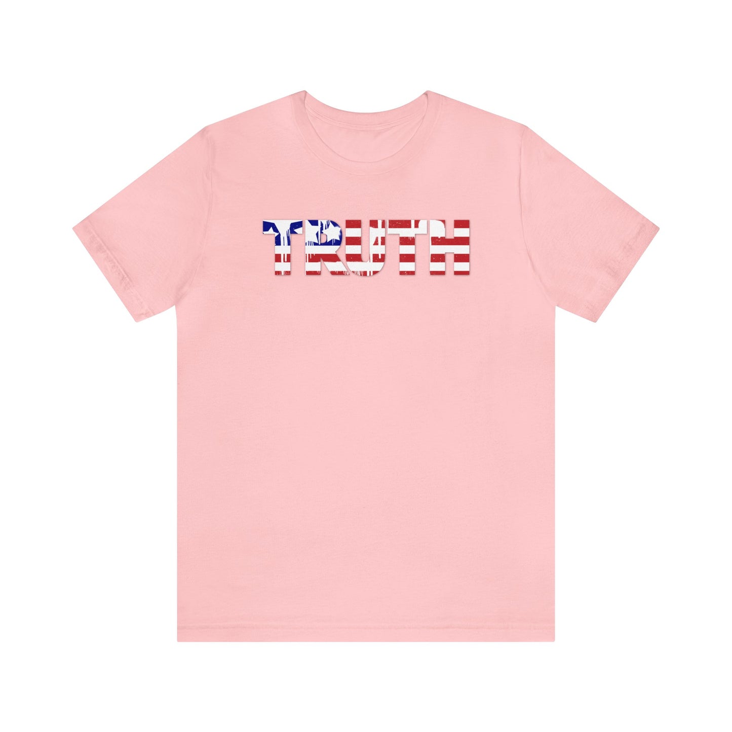 Patriotic Truth Shirt, 4th of July Shirt, Patriotic Shirt, Freedom Shirt, USA Shirt, American Flag Shirt, Red, White and Blue, America Shirt