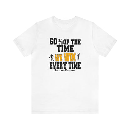 Funny Steelers Football Shirt, Football Tee, Funny Sport Shirt, Pittsburgh Football, Funny Football Tee, Sarcastic Football Shirt, Funny Tee