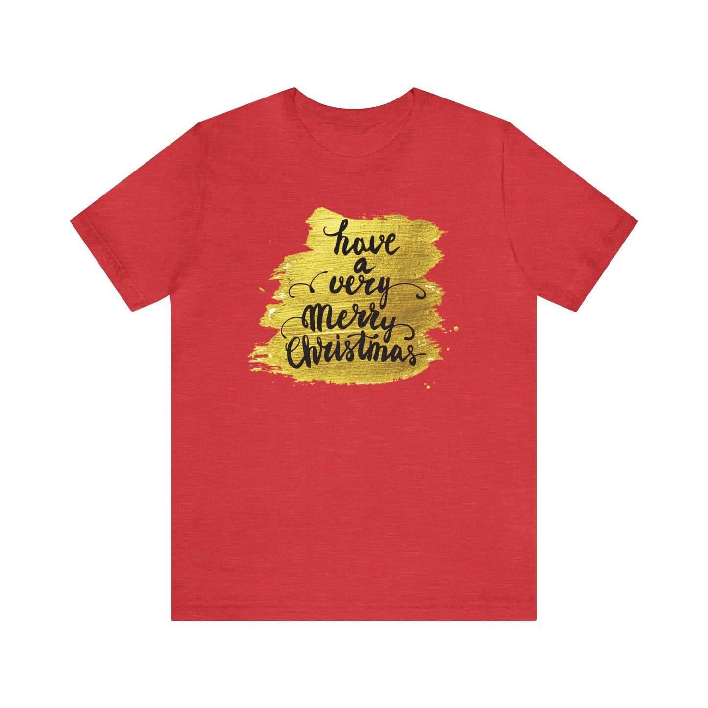 Have A Very Merry Christmas Shirt, Christmas Shirt, Xmas Shirt, Holiday Shirt, Merry Shirt, Festive Shirt, Merry Christmas Tee, Christmas T