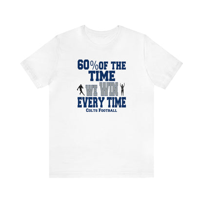 Funny Colts Football Shirt, Football Tee, Funny Sport Shirt, Indianapolis Football, Funny Football Tee, Sarcastic Football Shirt, Funny Tee