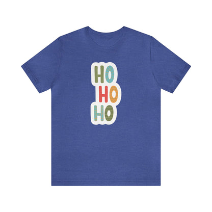 Ho Ho Ho Shirt, Christmas Shirt, Xmas Shirt, Holiday Shirt, Merry Shirt, Festive Shirt, Merry Christmas Tee, Christmas Gift, Holiday Gift