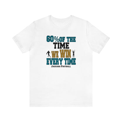 Funny Jaguars Football Shirt, Football Tee, Funny Sports Tee, Jacksonville Football, Funny Football Tee, Sarcastic Football Shirt, Funny Tee