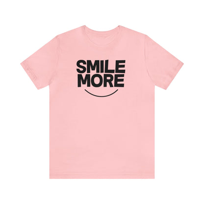 Smile More Shirt, Awesome T Shirt, Teacher Shirt, Motivational, Counselor Shirt, Teacher Tee, Back to School, Positive Tee, Be Happy, Smile