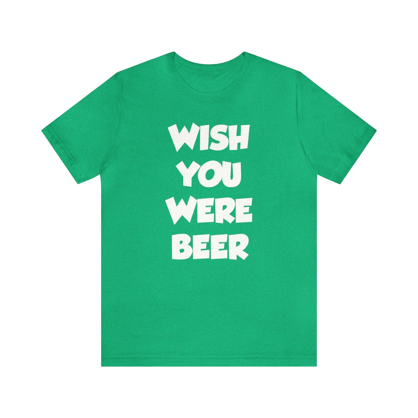 Wish You Were Beer Shirt, Drinking Party Shirt, Drinking Beer Shirt, Drink Beer Shirt, Funny Beer TShirt, Beer Lover Shirt, Beer Babe Shirt