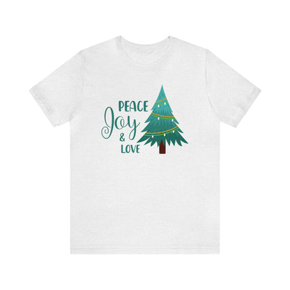 Peace Joy & Love Christmas Tree Shirt, Christmas Shirt, Xmas Shirt, Holiday Shirt, Merry Shirt, Festive Shirt, Merry Christmas Tee, Holiday