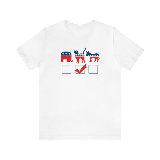 Vote For Cats Shirt, Cat Voting Shirt, Election Shirt, Republican Shirt, Democrat Shirt, Kitty Shirt, Political Shirt, Cat Lady Shirt, Cat T