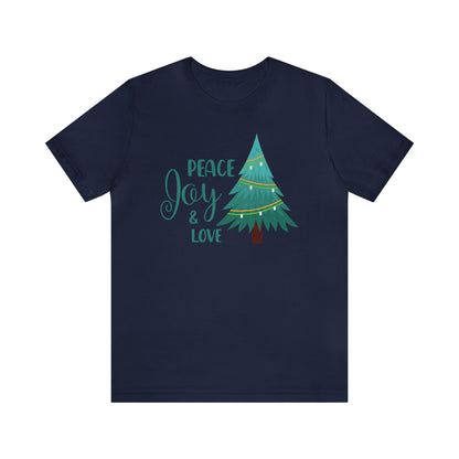 Peace Joy & Love Christmas Tree Shirt, Christmas Shirt, Xmas Shirt, Holiday Shirt, Merry Shirt, Festive Shirt, Merry Christmas Tee, Holiday