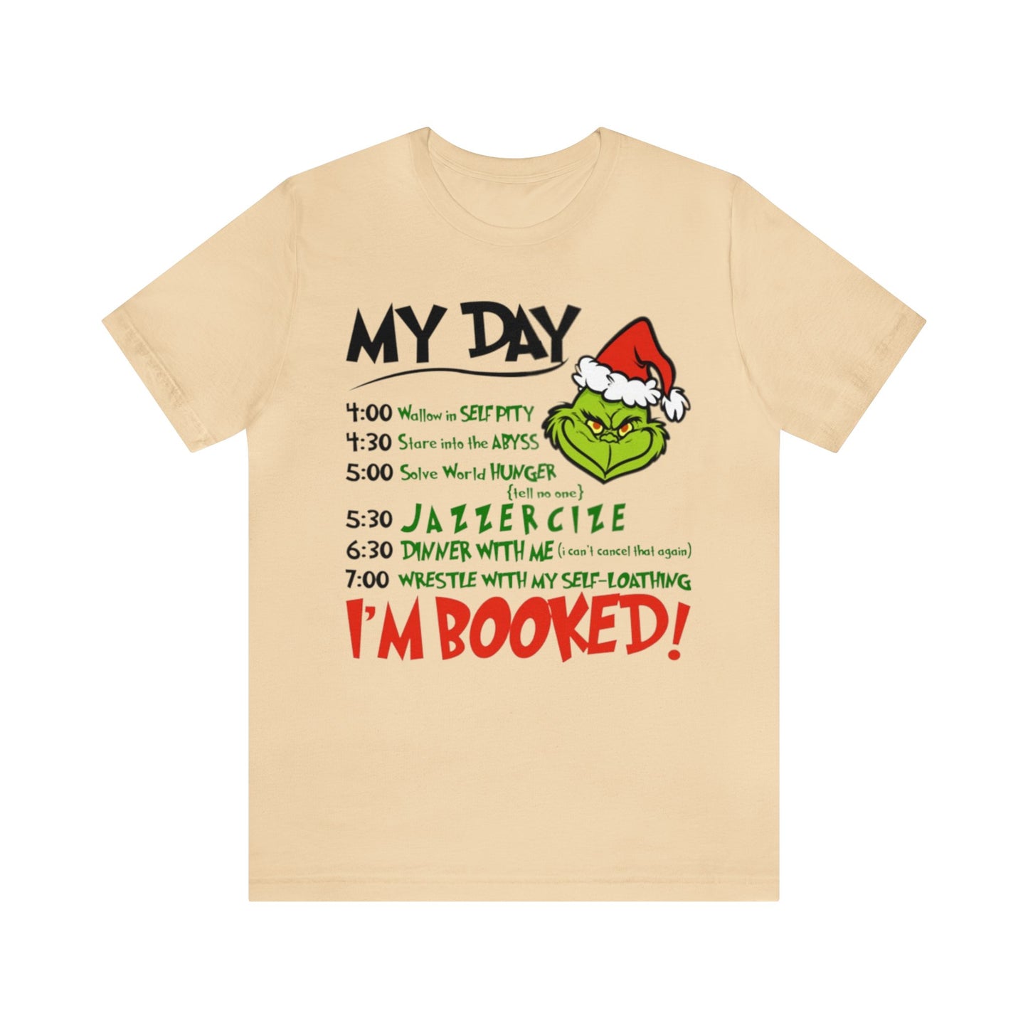 My Day I'm Booked Shirt, Grinch Shirt, Merry Grinchmas, Christmas Shirt, Xmas, Holiday, Funny Christmas, Funny Gift, Christmas Sweatshirt