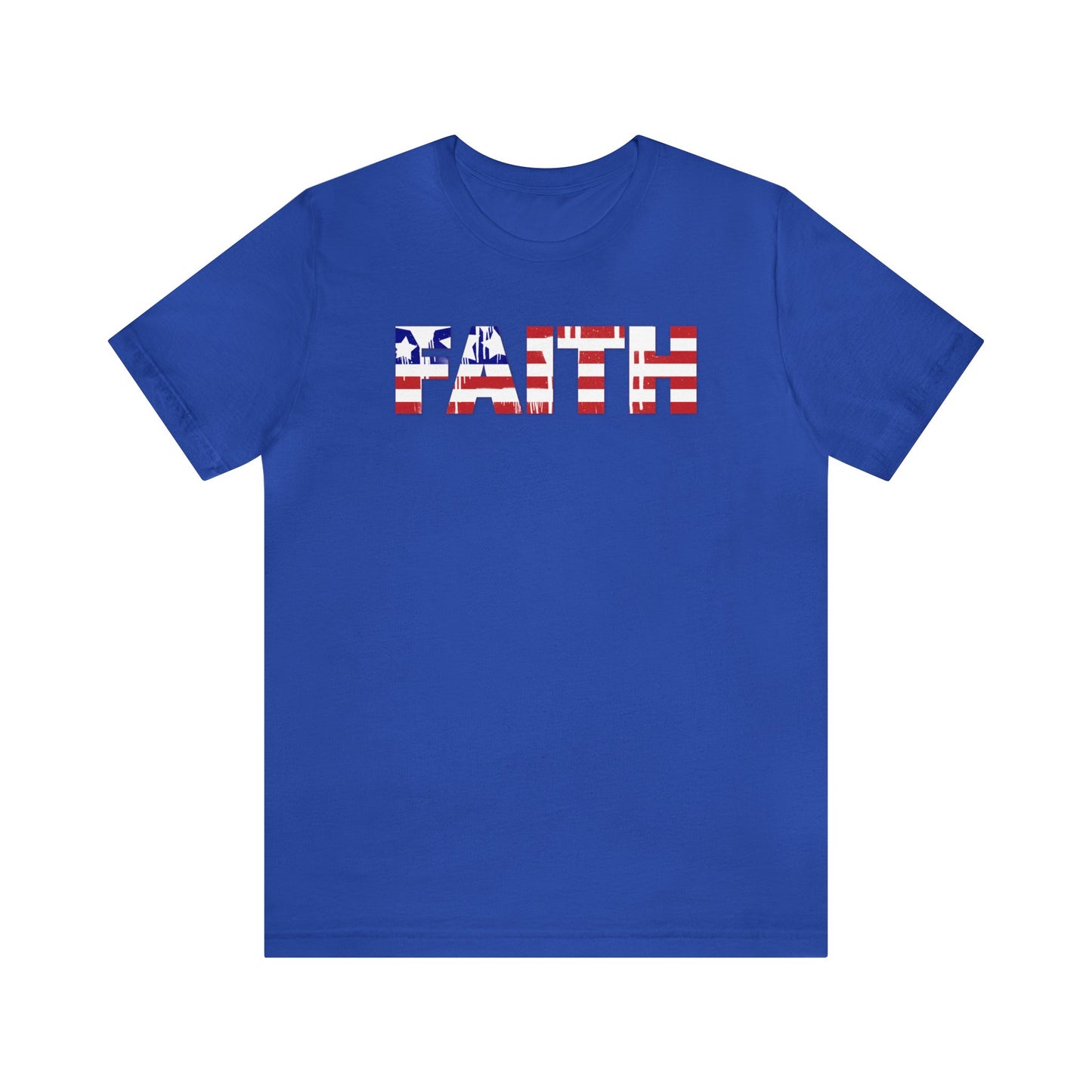 Patriotic Faith Shirt, 4th of July Shirt, Patriotic Shirt, Freedom Shirt, USA Shirt, American Flag Shirt, Red, White and Blue