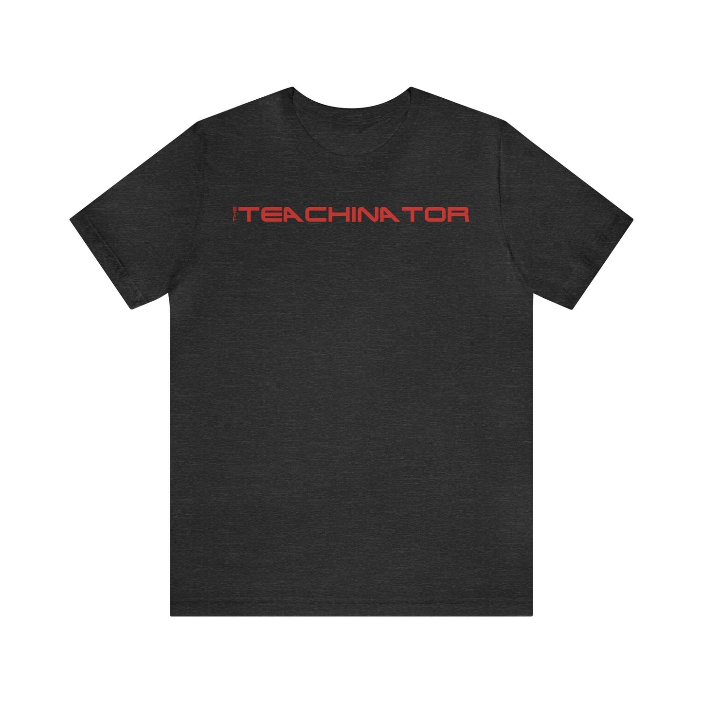 The Teachinator, Teacher Shirts, Gift for Teacher, Teaching Shirt, Teacher Gift, Funny Teacher Shirt, Cool Teacher, Funny Shirt, Terminator