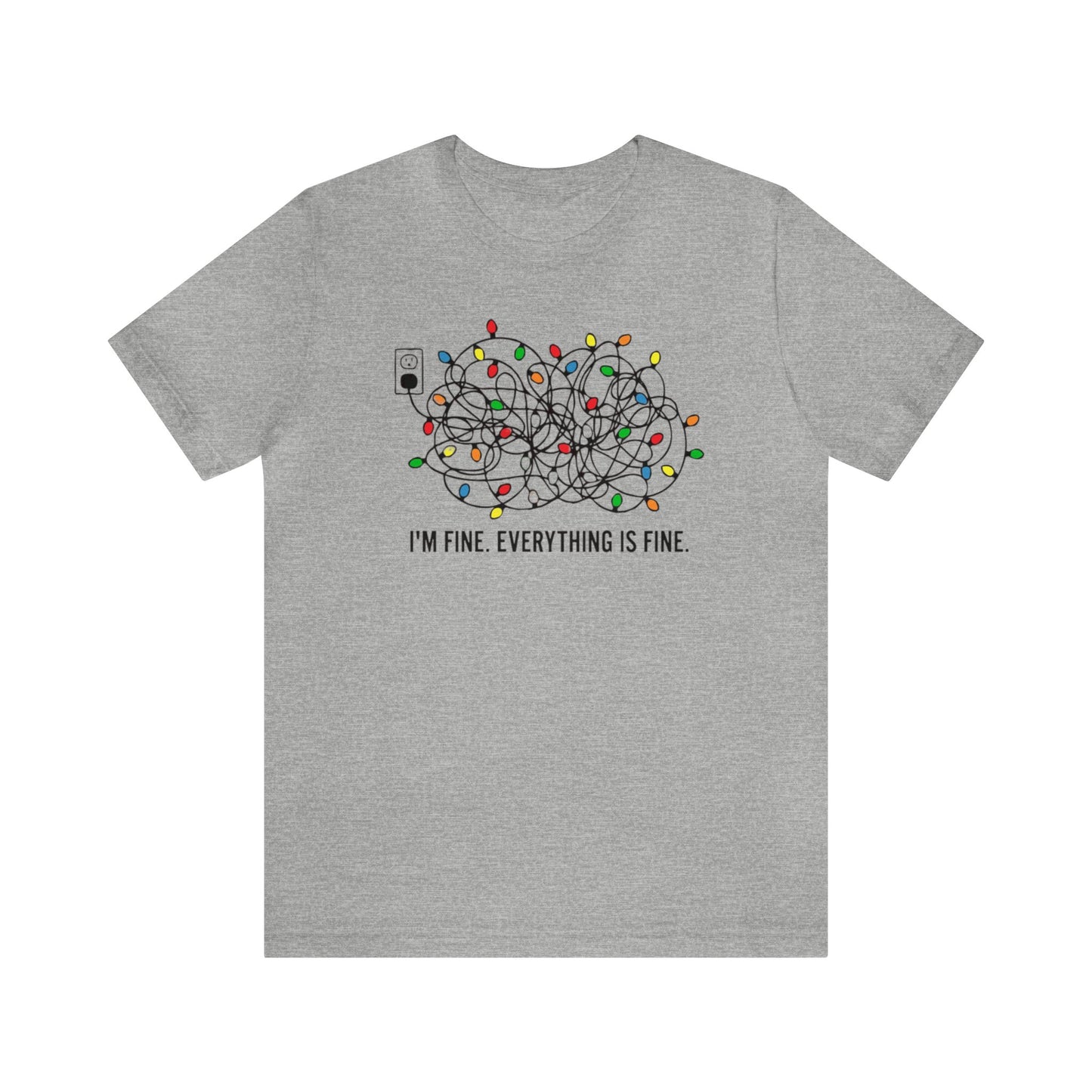 I'm Fine Everything Is Fine Shirt, Christmas Light Shirt, Christmas Shirt, Xmas Shirt, Holiday Shirt, Merry Shirt, Festive Shirt, Xmas Light