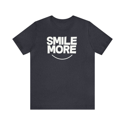 Smile More Shirt, Awesome T Shirt, Teacher Shirt, Motivational, Counselor Shirt, Teacher Tee, Back to School, Positive Tee, Be Happy, Smile