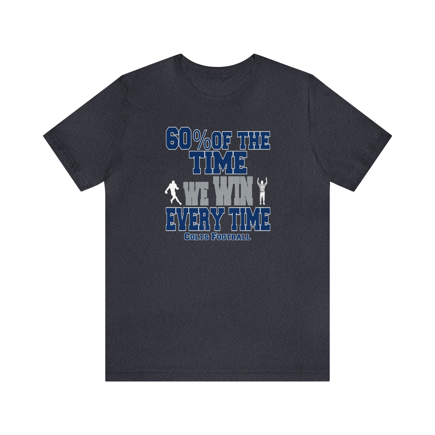 Funny Colts Football Shirt, Football Tee, Funny Sport Shirt, Indianapolis Football, Funny Football Tee, Sarcastic Football Shirt, Funny Tee