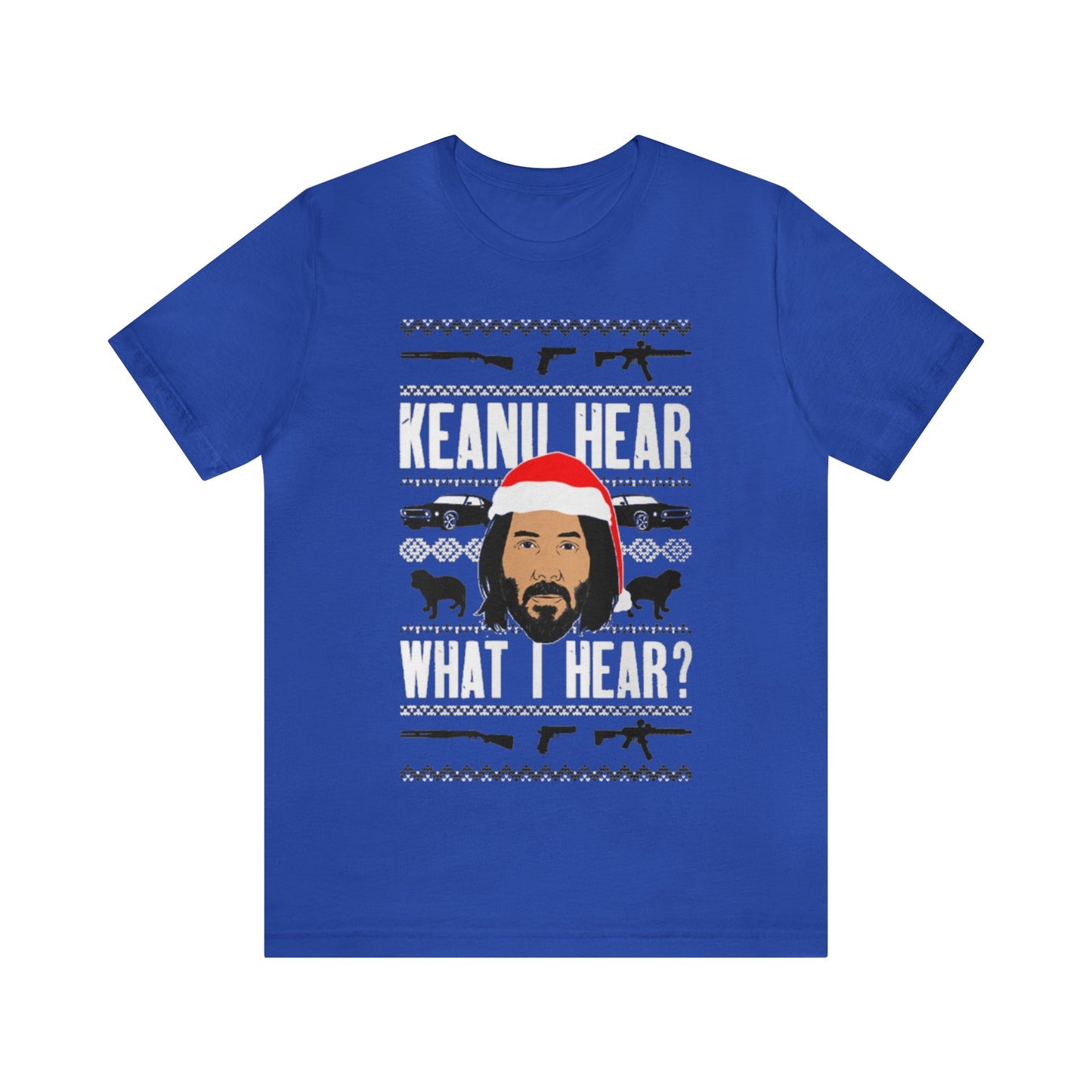 Keanu Hear What I Hear? Ugly Christmas Sweater, Funny Christmas Sweater, Holiday Sweater, Xmas, Funny Christmas, Funny Gift, Christmas Shirt