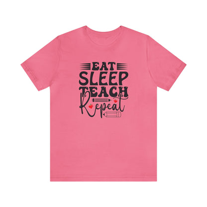 Eat Sleep Teach Repeat Shirt, School Shirt, Teacher Shirt, Back to School, Teacher Gift, Elementary Teach, Kindergarten teacher, Cool Teach