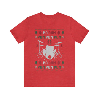 Pa Rum Pum Pum Pum Ugly Christmas Sweater, Drummer Christmas Shirt, Drummer Boy Shirt,Holiday Sweater, Ugly, Xmas, Funny Christmas, Funny T