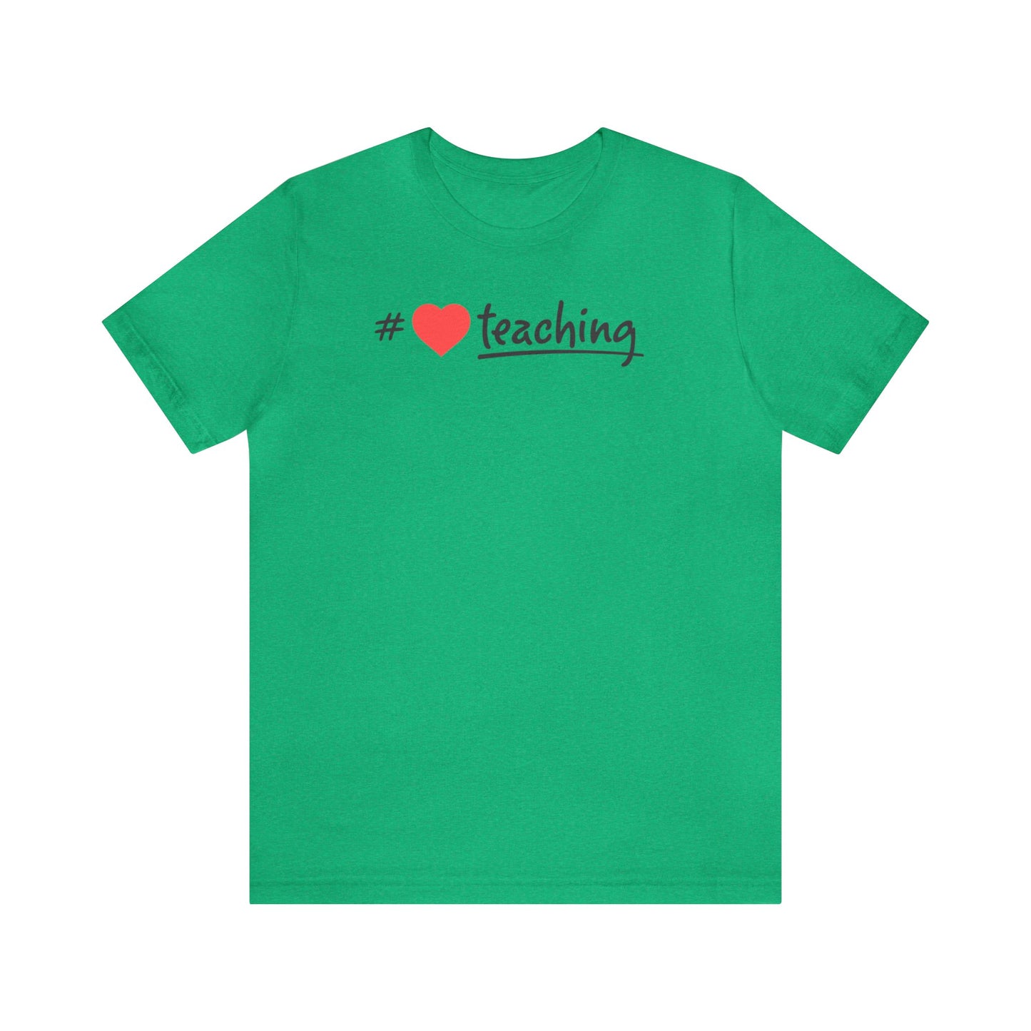 Hashtag Love Teaching Shirt, School Shirt, Back to School, Teacher Shirts, Teacher Gift, Elementary, Kindergarten, 1st grade, Cool Teacher