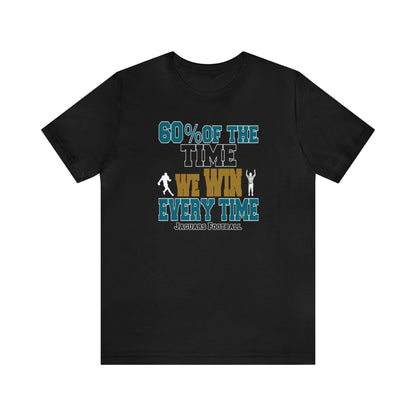 Funny Jaguars Football Shirt, Football Tee, Funny Sports Tee, Jacksonville Football, Funny Football Tee, Sarcastic Football Shirt, Funny Tee