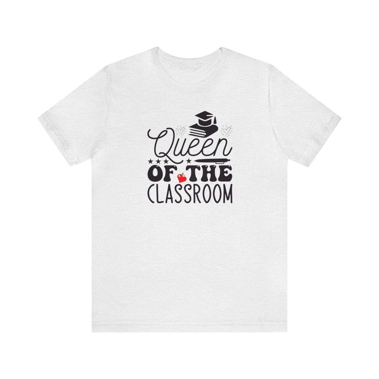 Queen Of The Classroom Shirt, School Shirt, Teacher Shirts, Back to School, Teacher Gift, Elementary Teacher, Kindergarten Teacher, Teacher