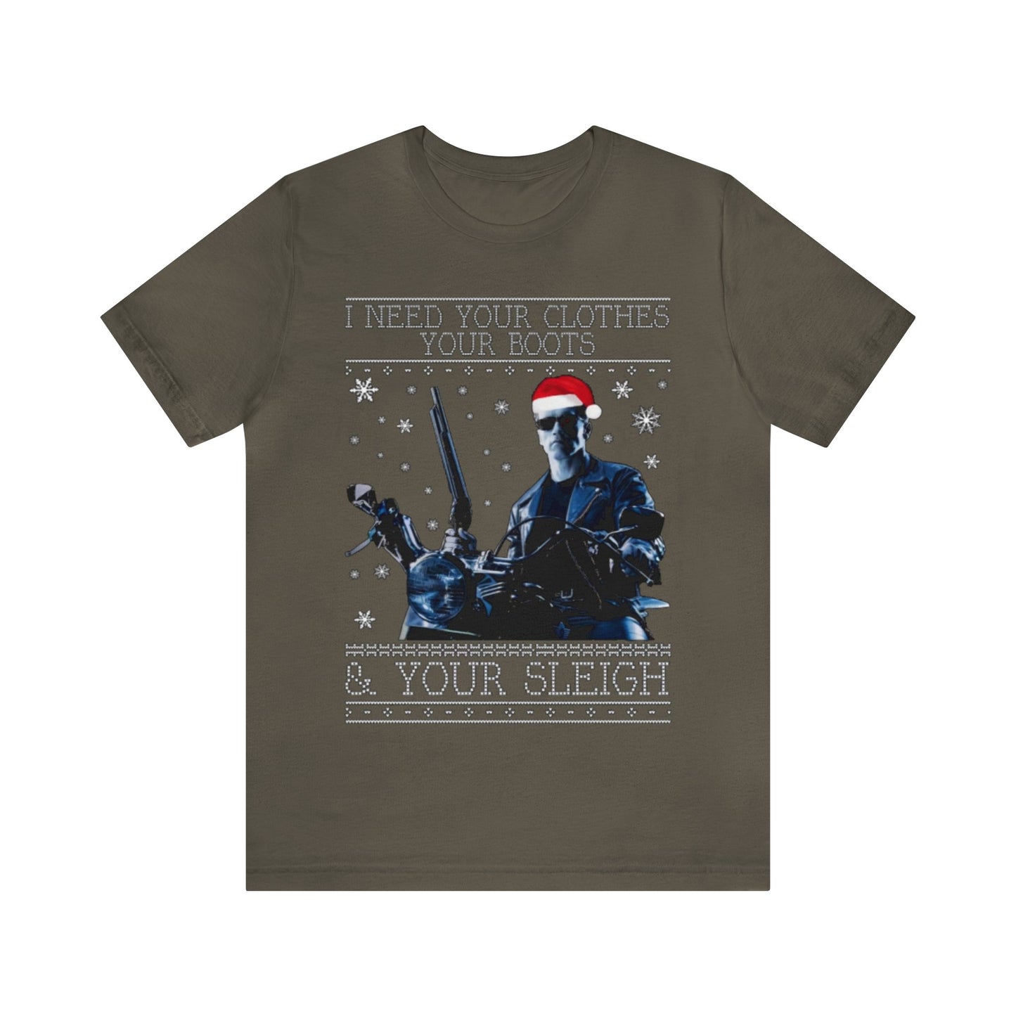 I Need Your Clothes Your Boots & Your Sleigh Shirt, Terminator Ugly Christmas Sweater, Funny Christmas Sweater, Holiday Sweater, Arnold Shirt