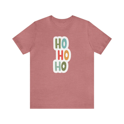 Ho Ho Ho Shirt, Christmas Shirt, Xmas Shirt, Holiday Shirt, Merry Shirt, Festive Shirt, Merry Christmas Tee, Christmas Gift, Holiday Gift