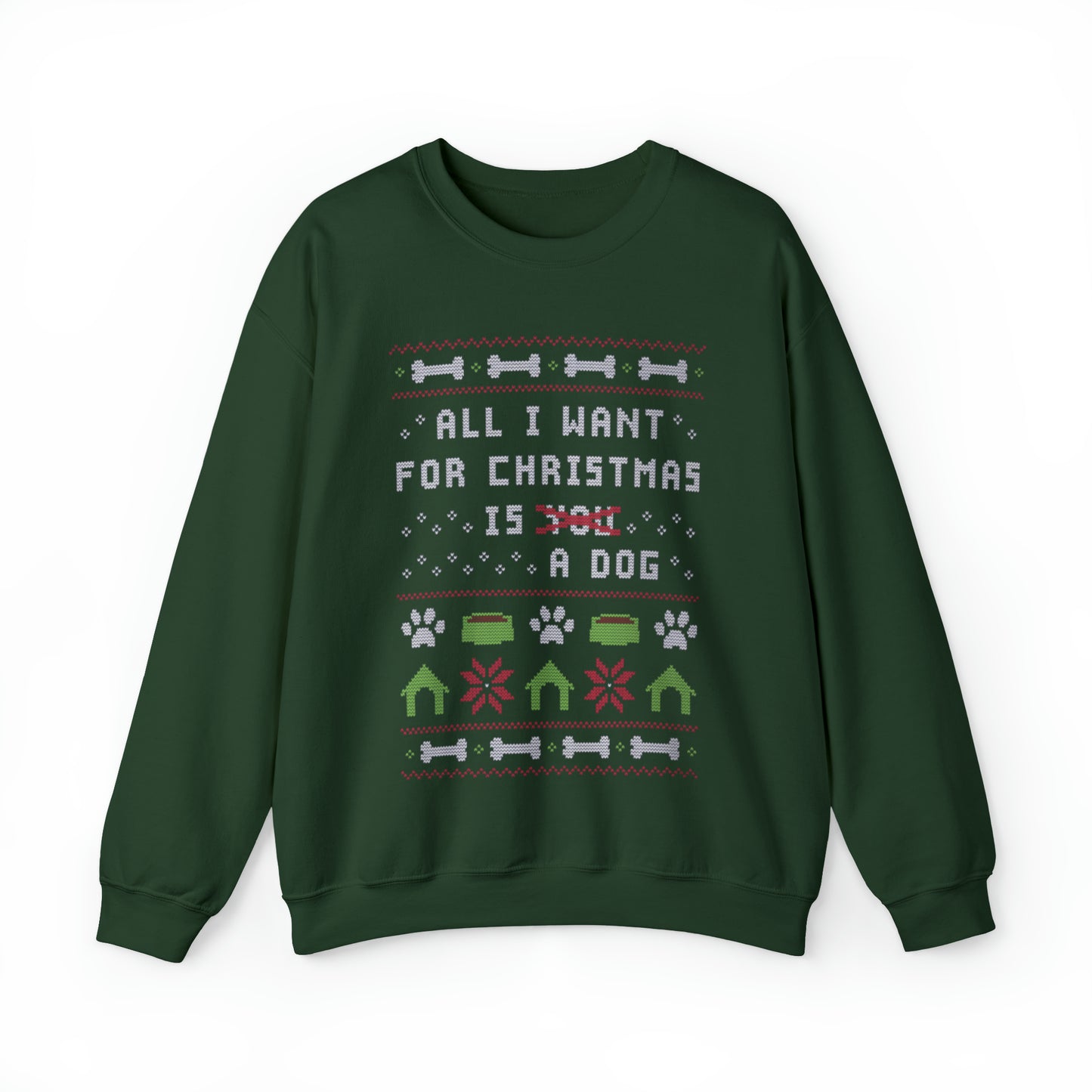 All I Want For Christmas Ugly Christmas Sweatshirt