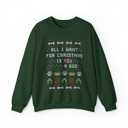 All I Want For Christmas Ugly Christmas Sweatshirt