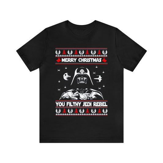 Merry Christmas You Filthy Jedi Rebel Shirt, Star Wars Christmas Sweater, Darth, Vader, Holiday, Ugly, Xmas, Funny Christmas, Funny Vader T